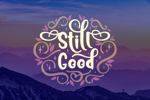 Still Good Font: A Handwritten Typeface for Heartfelt Branding