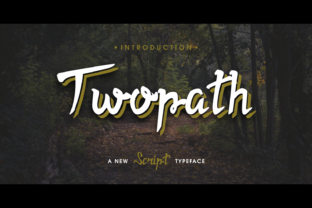 Twopath Font: The Handwritten Typeface That Elevates Campaigns